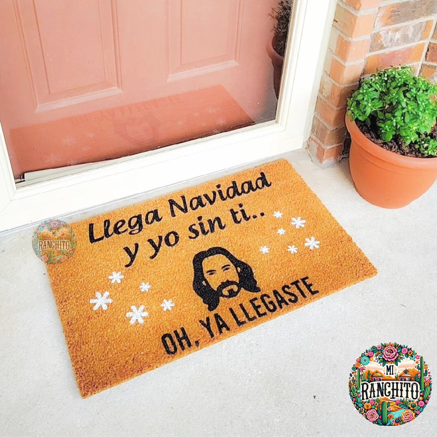 Llega Navidad y yo sin ti.. Oh ya llegaste - Doormat