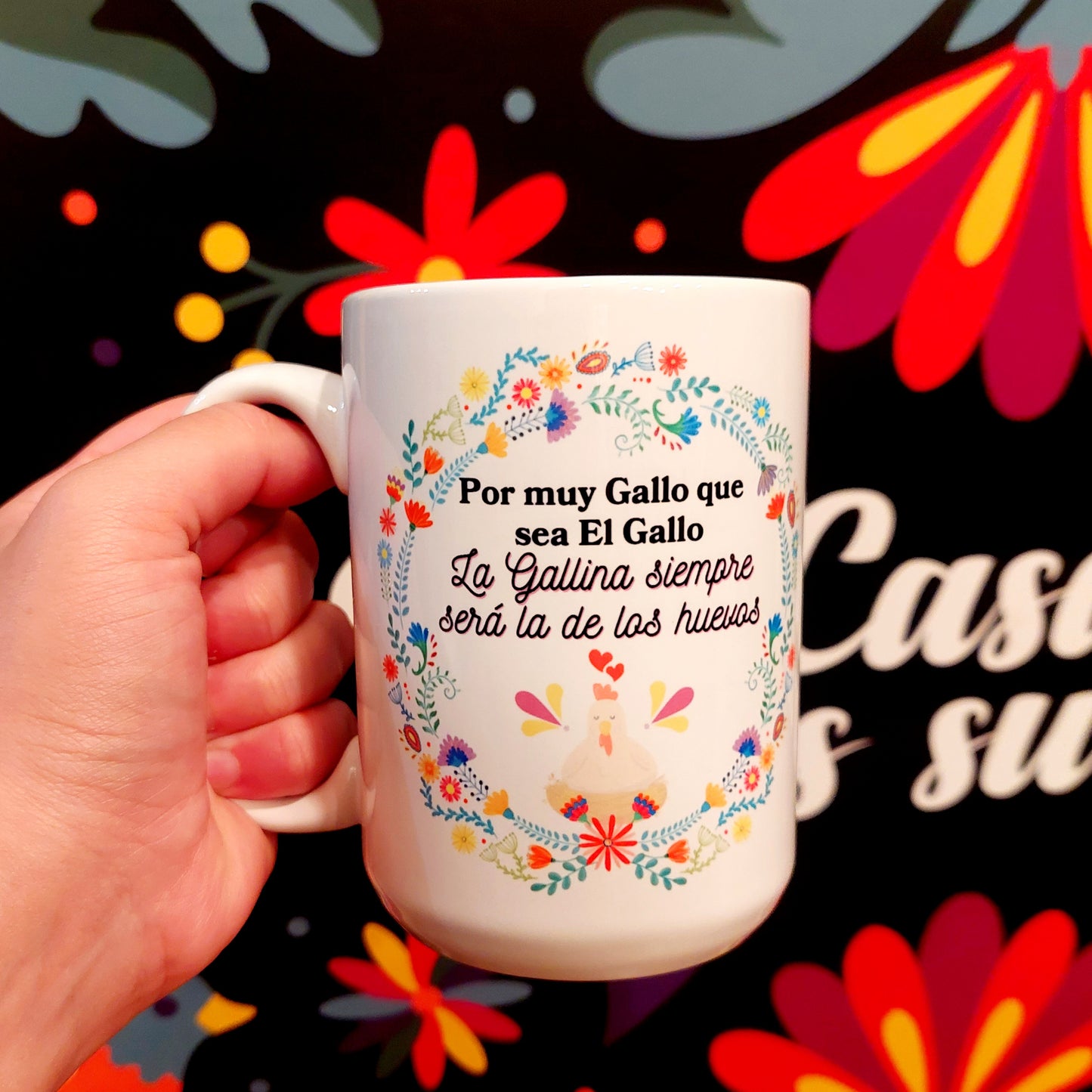 Por muy Gallo que sea El Gallo - 15oz Coffee Mug