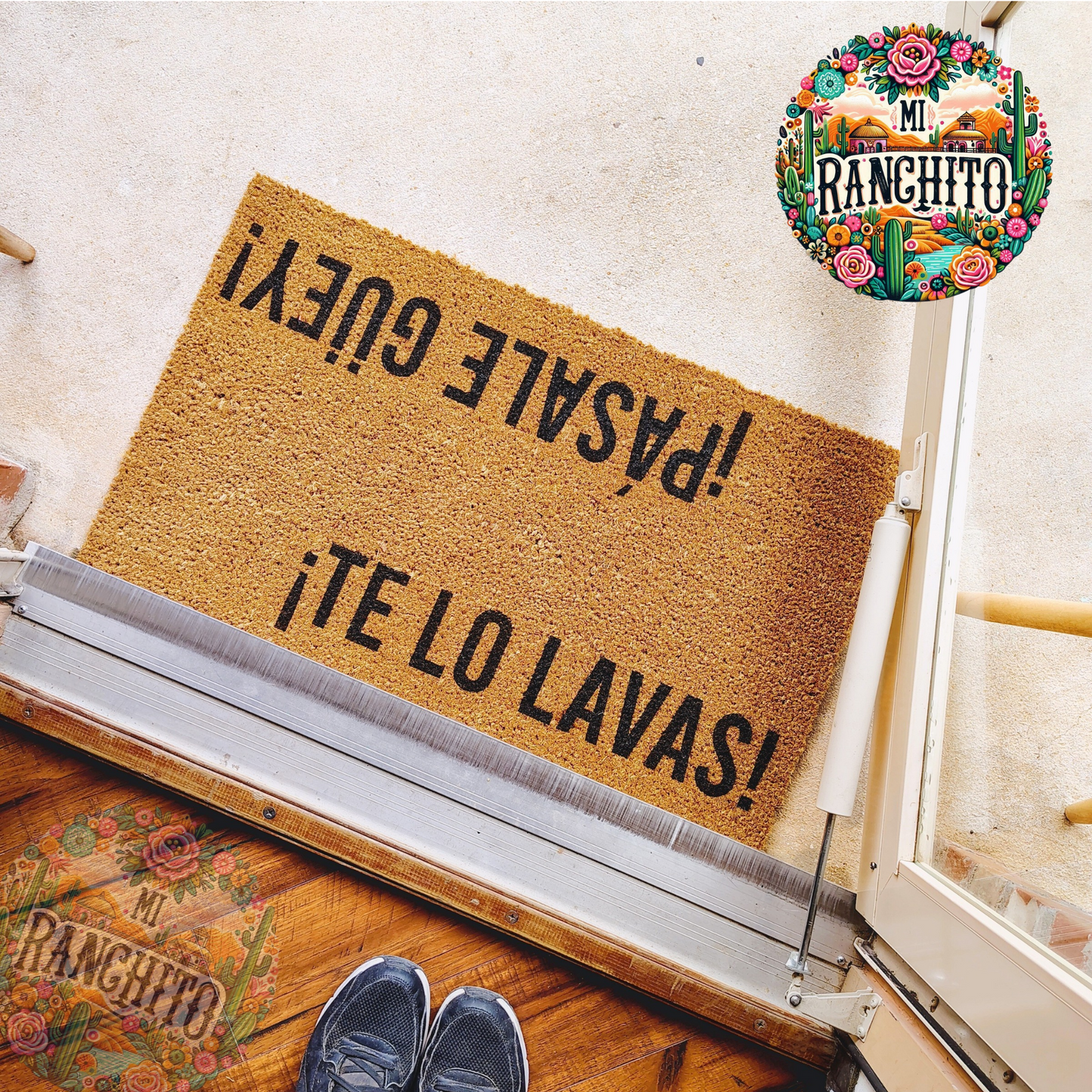 Pásale Güey/ Te Lo Lavas - Doormat