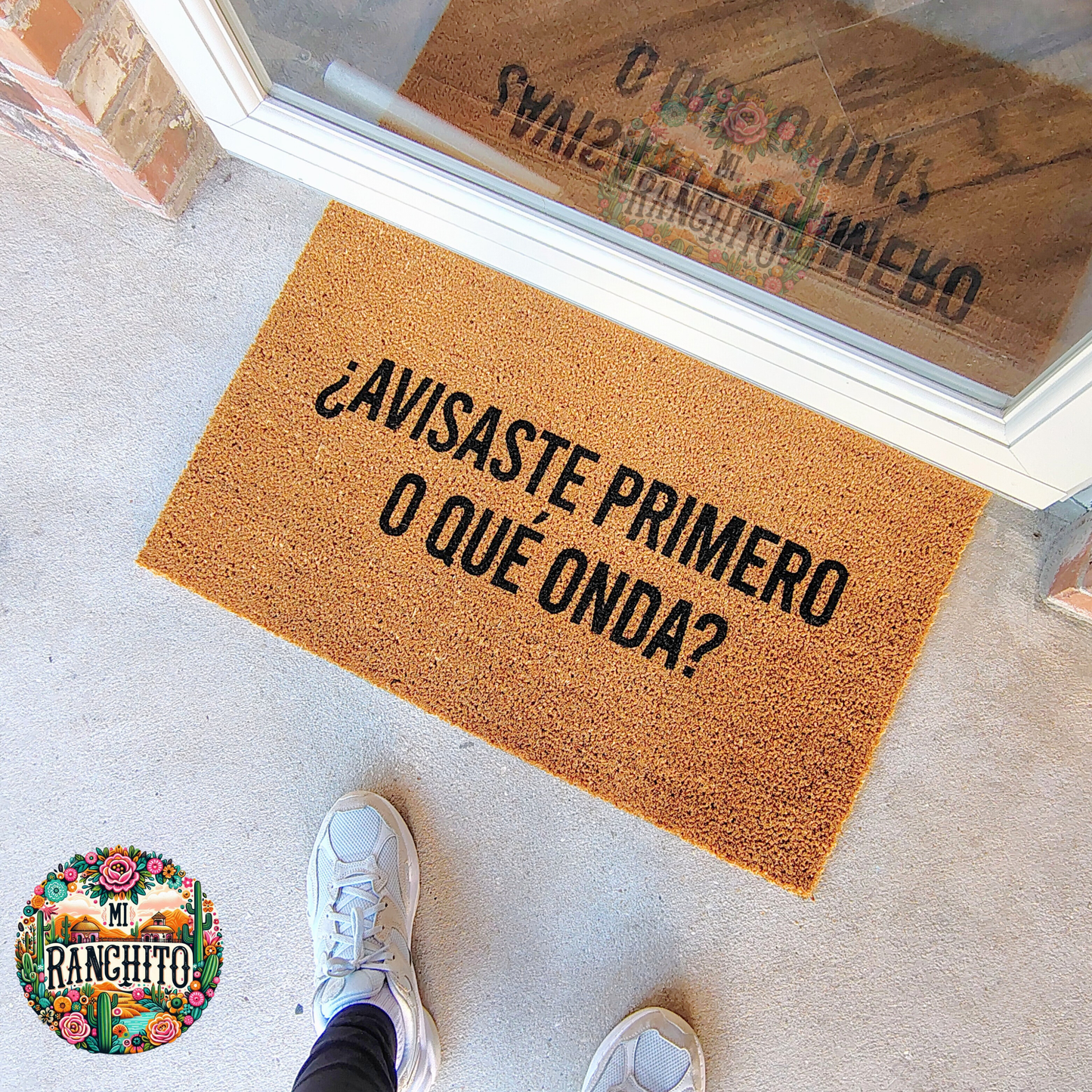 ¿Avisaste primero o qué onda? - Doormat