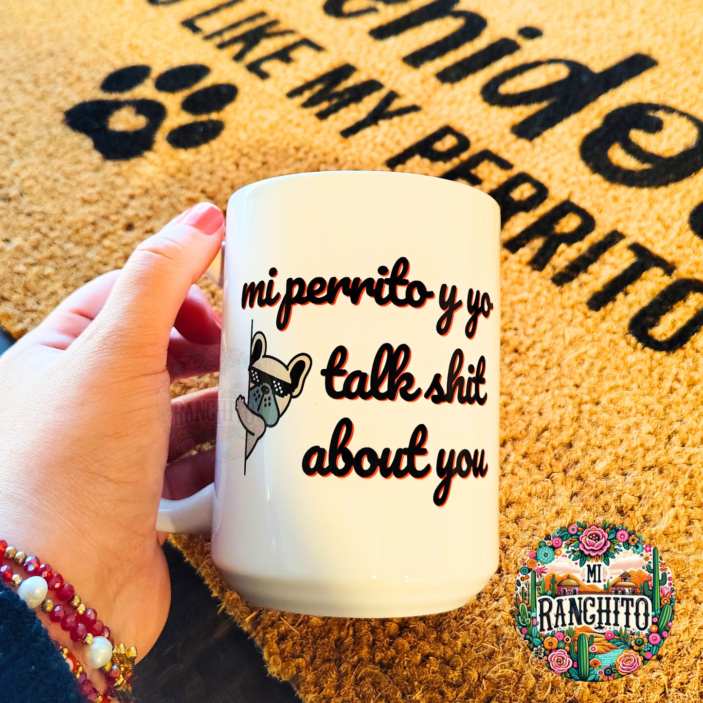 Mi perrito y yo talk shit about you - 15oz Coffee Mug