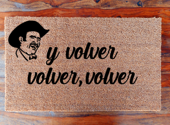 Y volver volver, volver - Doormat