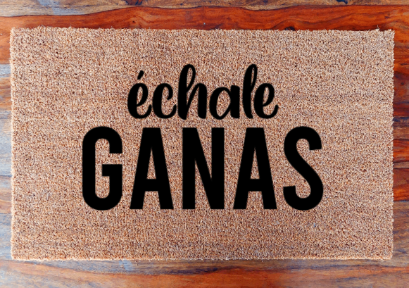 Échale ganas - Doormat