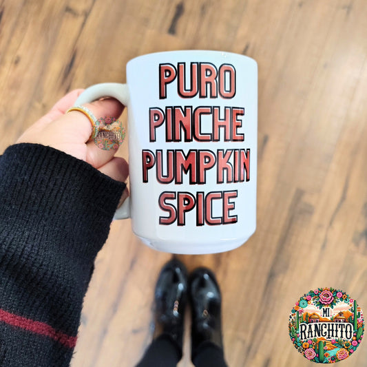 Puro Pinche Pumpkin Spice - 15oz Coffee Mug