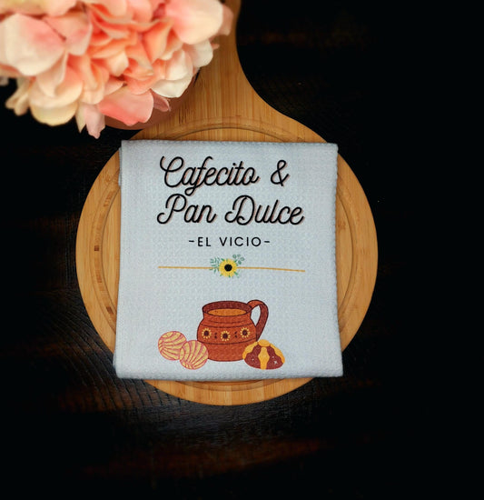 Cafecito & Pan Dulce - El Vicio- Kitchen Towel