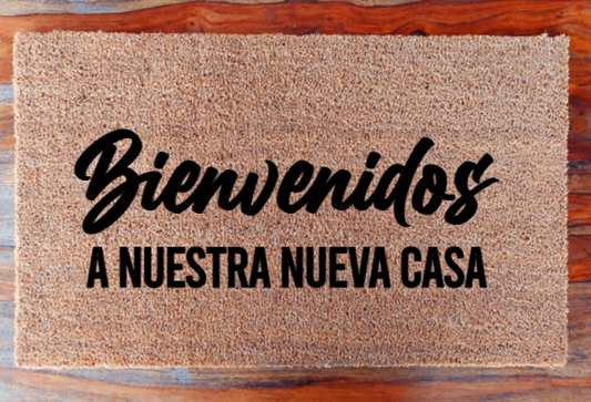 Bienvenidos a nuestra nueva casa - Doormat