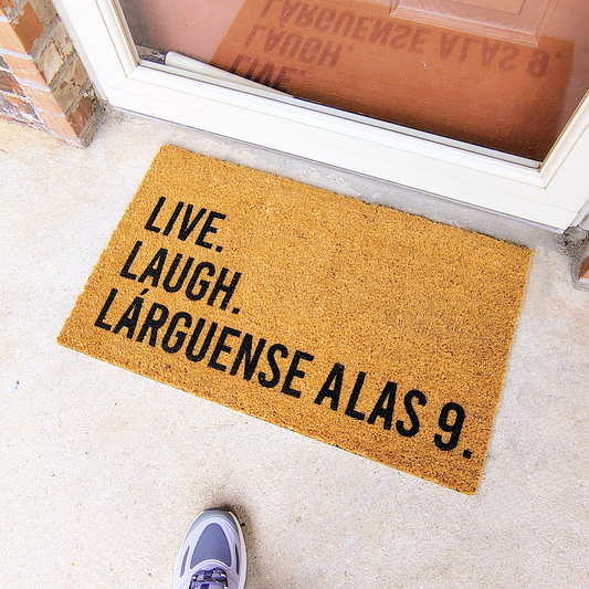 Live Laugh Lárguense - Doormat