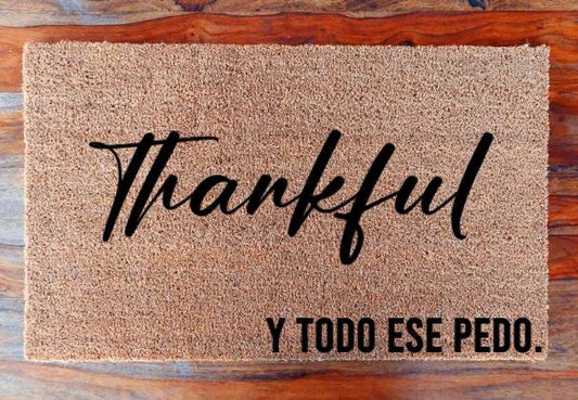 Thankful y todo ese pedo.