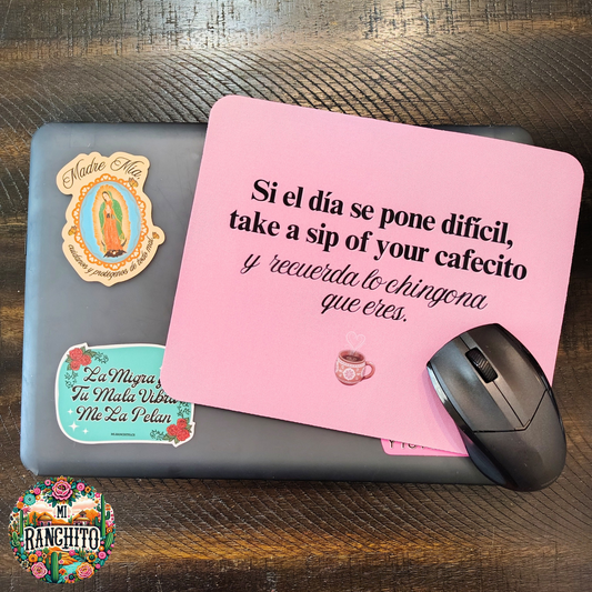 Si el día se pone difícil (pink) - mouse pad