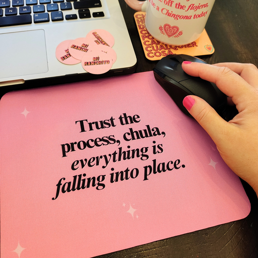 Trust the process - Mouse pad
