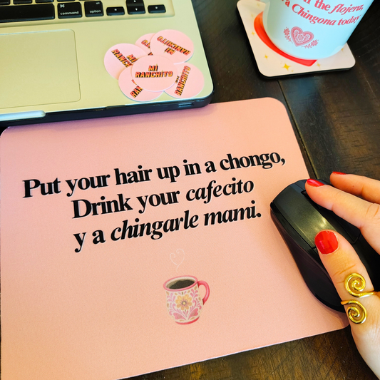 Put your hair up in a chongo - Mouse pad