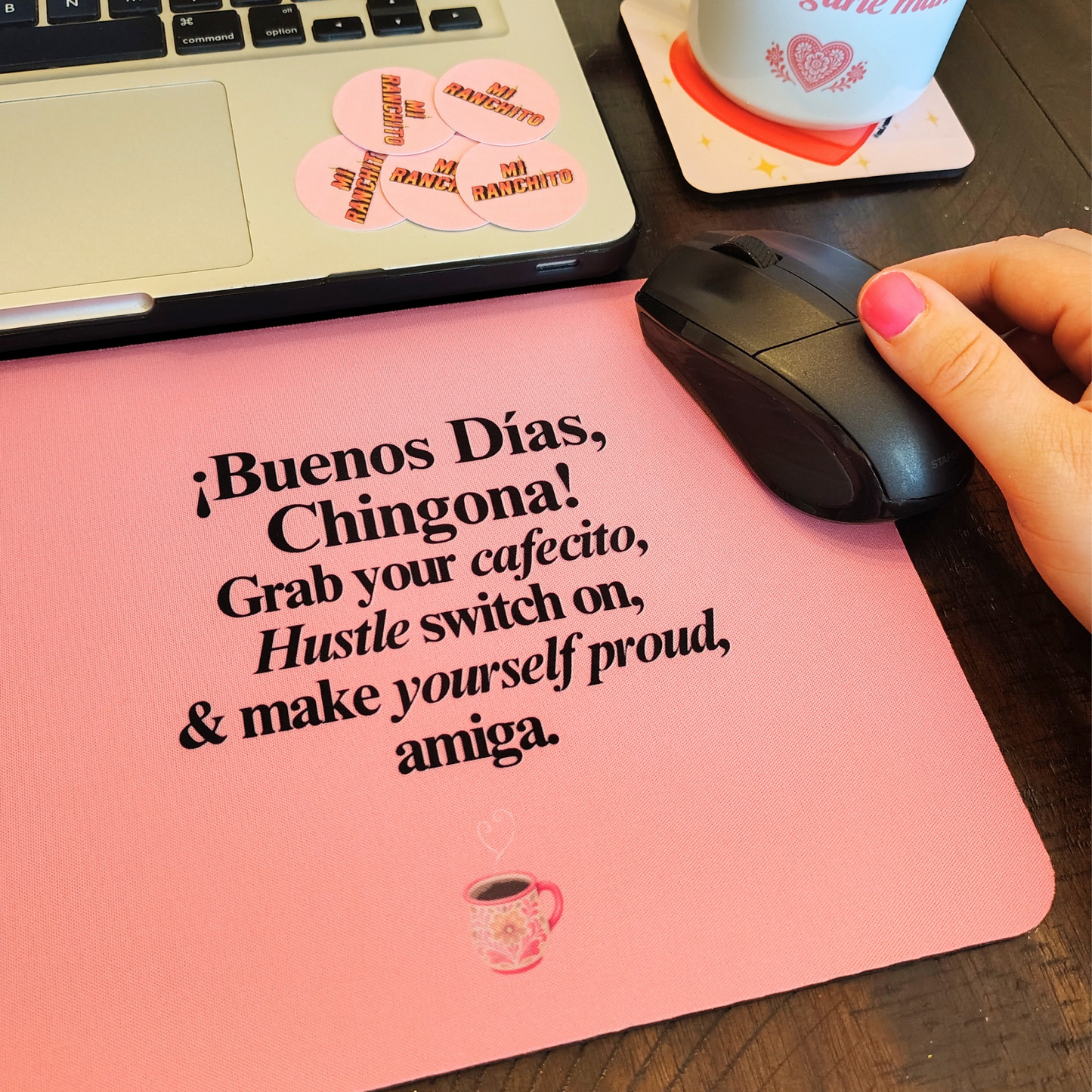 Buenos Días, Chingona - Mouse pad
