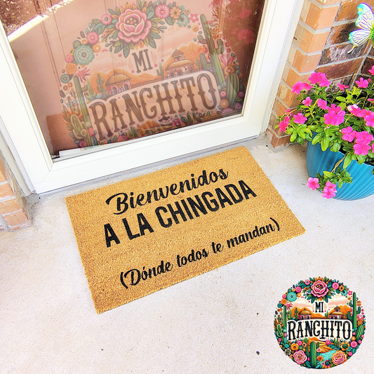 Bienvenidos A La Chingada (Donde todos te mandan) - Doormat
