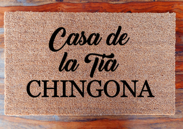 Casa de la Tía Chingona - Doormat