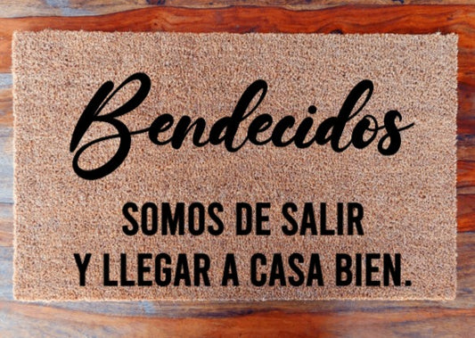 Bendecidos somo de salir y llegar a casa bien - Doormat