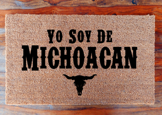 Yo soy de Michoacan - Doormat
