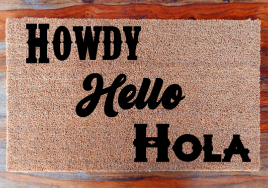 Howdy Hello Hola - Doormat