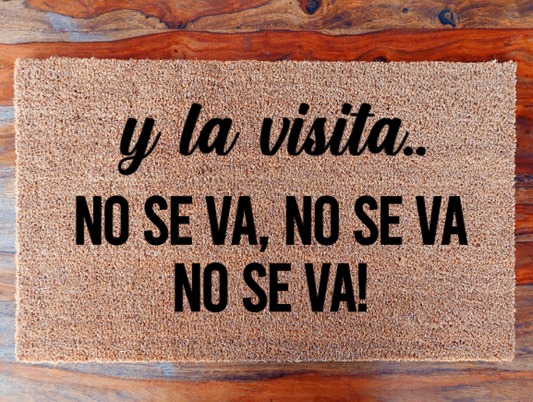 Y la visita no se va, no se va, no se va - Doormat